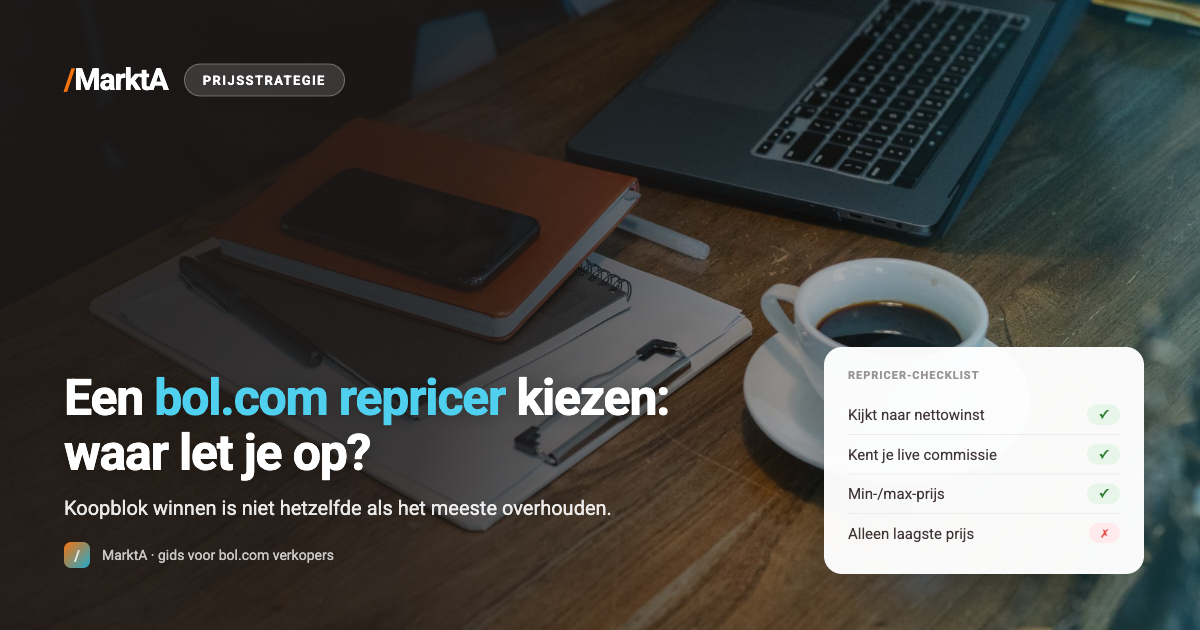 Overzichtelijk bureau met laptop en notitieblok — een bol.com repricer kiezen